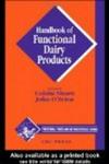 Handbook of Functional Dairy Products Functional Foods and Nutraceuticals