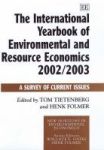 International Yearbook Of Environmental And Resource Economics 2002 2003 - A Survey Of Current Issues Hardcover New Edition