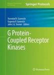 G Protein-coupled Receptor Kinases 2016 Hardcover 1st Ed. 2016