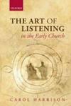 The Art Of Listening In The Early Church Paperback