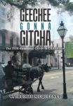 Geechee Gonna Gitcha Hardcover