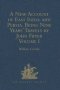 A New Account Of East India And Persia. Being Nine Years&  39 Travels 1672-1681 By John Fryer - Volume I   Hardcover New Ed