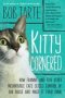 Kitty Cornered - How Frannie And Five Other Incorrigible Cats Seized Control Of Our House And Made It Their Home   Paperback