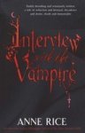 Interview With The Vampire - Anne Rice Paperback