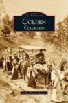Golden Colorado Hardcover