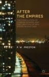 After The Empires - The Dissolution Of Foreign Powers And The Creation Of New States In East Asia Hardcover