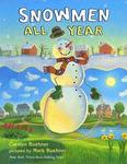 Snowmen All Year