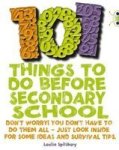 Bc Nf Red KS2 B 5B 101 Things To Do Before Secondary School Paperback