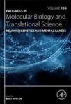 Neuroepigenetics And Mental Illness Volume 158 Hardcover