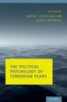The Political Psychology Of Terrorism Fears Hardcover