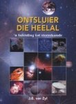 Ontsluier Die Heelal - N Inleiding Tot Sterrekunde