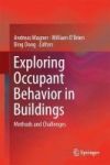 Exploring Occupant Behavior In Buildings - Methods And Challenges Hardcover 1ST Ed. 2018