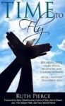 Time To Fly - Breaking Free From Stuck Behaviors And Soaring Towards An All-around Healthier You Hardcover