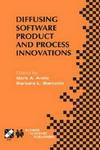 Diffusing Software Product and Process Innovations