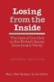 Losing From The Inside - Cost Of Conflict In The British Social Democratic Party   Paperback Revised Ed.