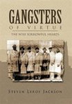 Gangsters Of Virtue