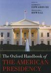 The Oxford Handbook of the American Presidency Paperback