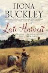 Late Harvest - A Nineteenth-century Historical Saga Large Print Hardcover Large Type Edition