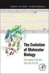 The Evolution Of Molecular Biology - The Search For The Secrets Of Life Paperback