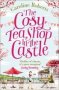 The Cosy Teashop In The Castle   Paperback Digital Original