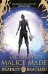 Of Sand And Malice Made Paperback