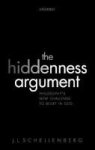 The Hiddenness Argument - Philosophy& 39 S New Challenge To Belief In God Paperback