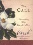 The Call - Discovering Why You Are Here   Paperback