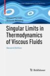 Singular Limits In Thermodynamics Of Viscous Fluids Hardcover 2ND Ed. 2017