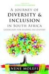A Journey Of Diversity & Inclusion: Guidelines For Leading Inclusively