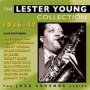 The Lester Young Collection   1936-47     Cd