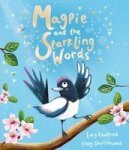 Magpie And The Sparkling Words Paperback