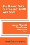 The Nurse& 39 S Guide To Consumer Health Web Sites Paperback