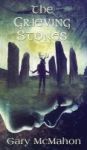 The Grieving Stones Hardcover