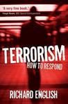 Terrorism - How to Respond Paperback