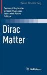 Dirac Matter 2017 Hardcover 1st Ed. 2016