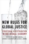 New Rules For Global Justice - Structural Redistribution In The Global Economy Hardcover