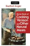 Home Book Of Cooking Venison And Other Natural Meats Paperback