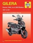 Gilera Runner Dna Ice & Skp stalker & 39 97 To & 39 11 Paperback 3RD Revised Edition