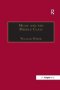 Music And The Middle Class - The Social Structure Of Concert Life In London Paris And Vienna Between 1830 And 1848   Paperback