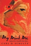 My Mind Me: Coping With A Traumatic Brain Injury