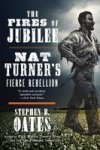 The Fires Of Jubilee - Nat Turner& 39 S Fierce Rebellion Paperback