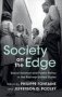 Society On The Edge - Social Science And Public Policy In The Postwar United States   Hardcover