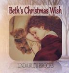 Beth& 39 S Christmas Wish Hardcover