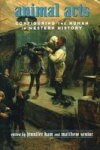 Routledge Animal Acts: Configuring the Human in Western History