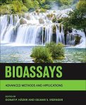 Bioassays: Advanced Methods And Applications