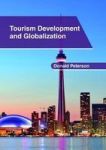 Tourism Development And Globalization Hardcover