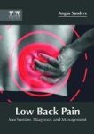 Low Back Pain: Mechanism Diagnosis And Management Hardcover