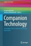 Companion Technology - A Paradigm Shift In Human-technology Interaction Hardcover 1ST Ed. 2017