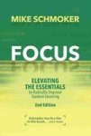 Focus - Elevating The Essentials To Radically Improve Student Learning Paperback 2ND Ed.