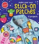 Make Your Own Stick-on Patches Hardcover